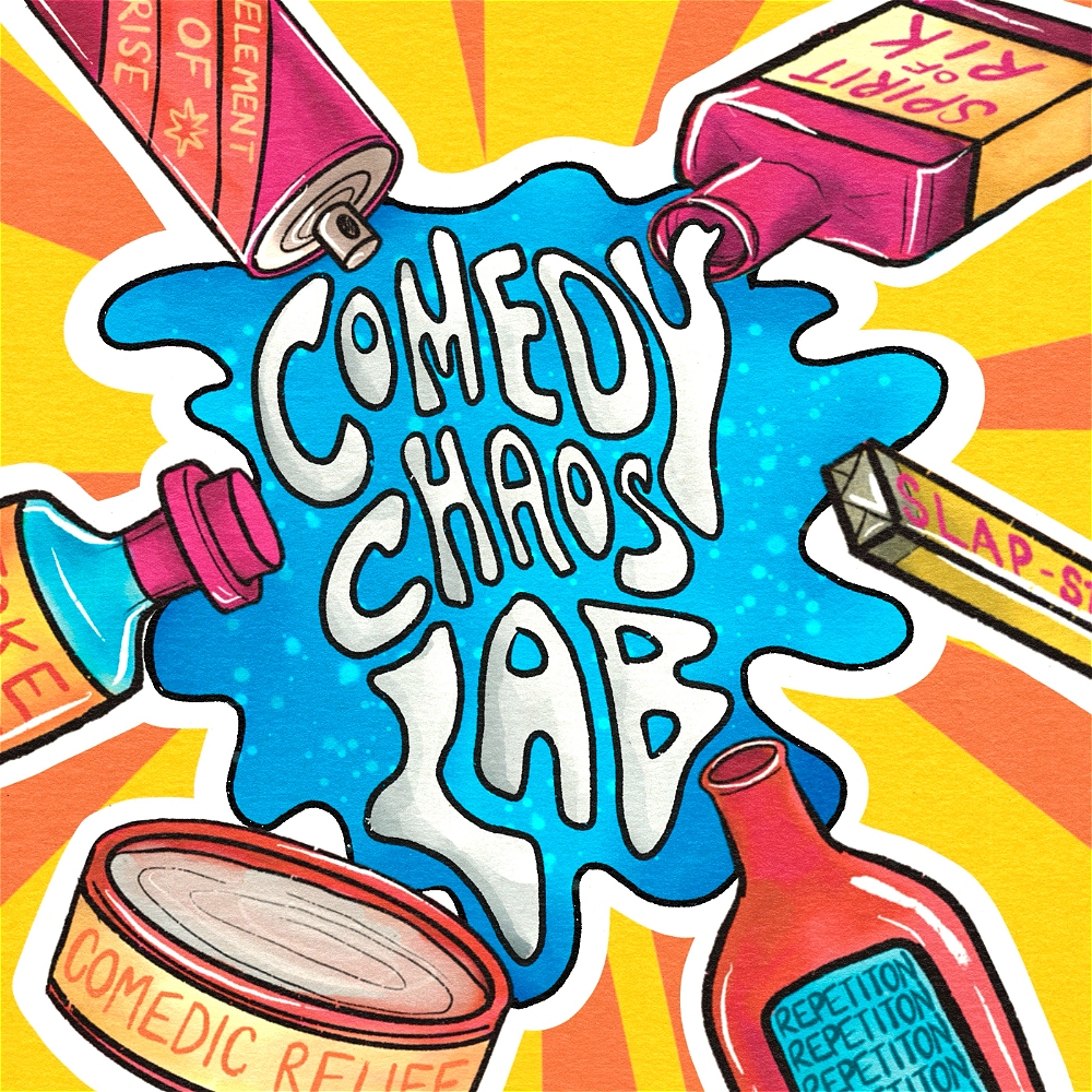 The Chaos Comedy Lab (15 -17)