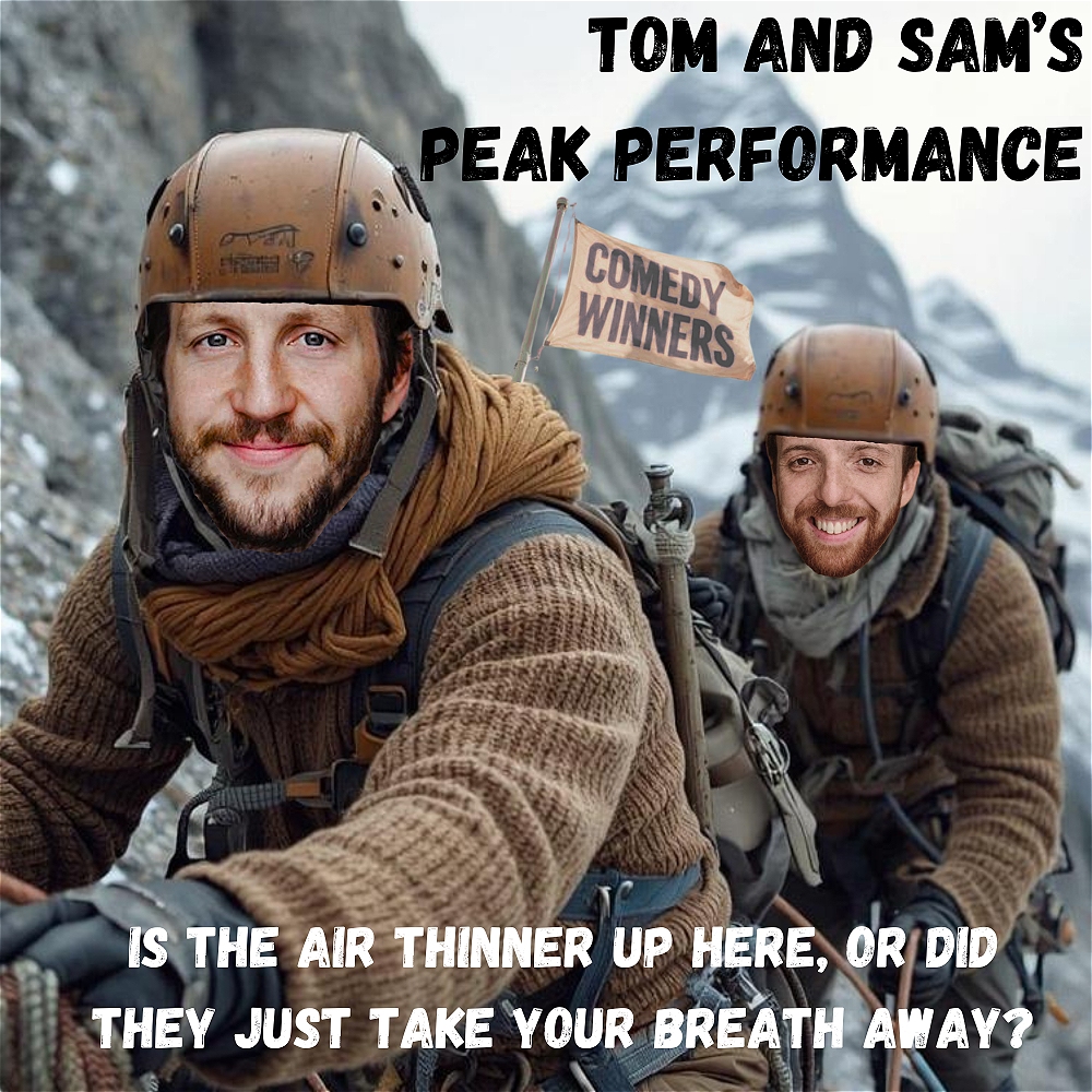 Tom and Sam’s Peak Performance