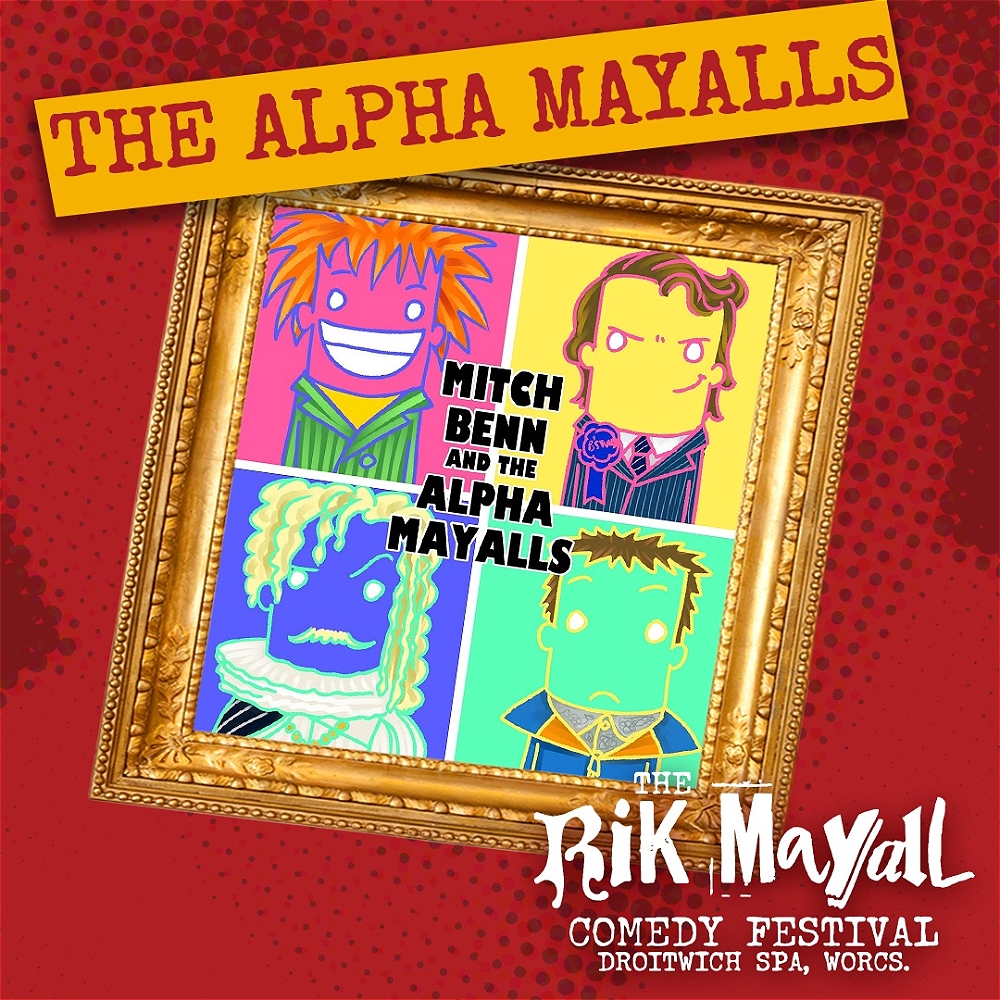 The Alpha Mayalls feat. Mitch Benn and Special Guests