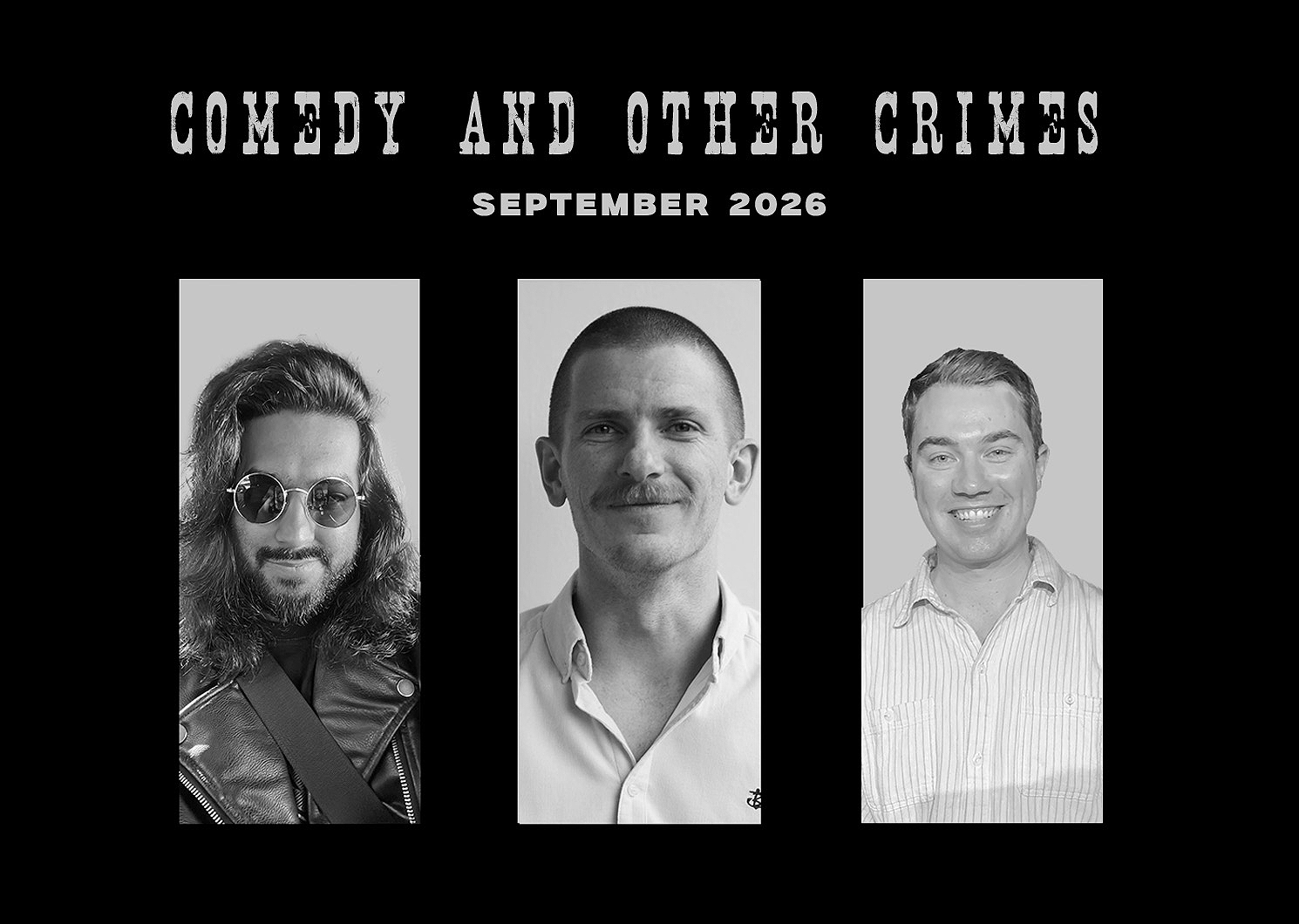 Comedy and Other Crimes