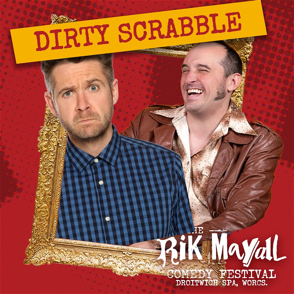 Rob Rouse’s Dirty Scrabble with Phil Ellis and friends