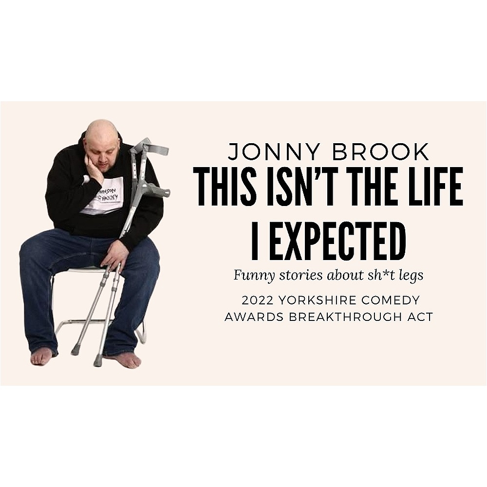 Jonny Brook: This Isn’t The Life I Expected
