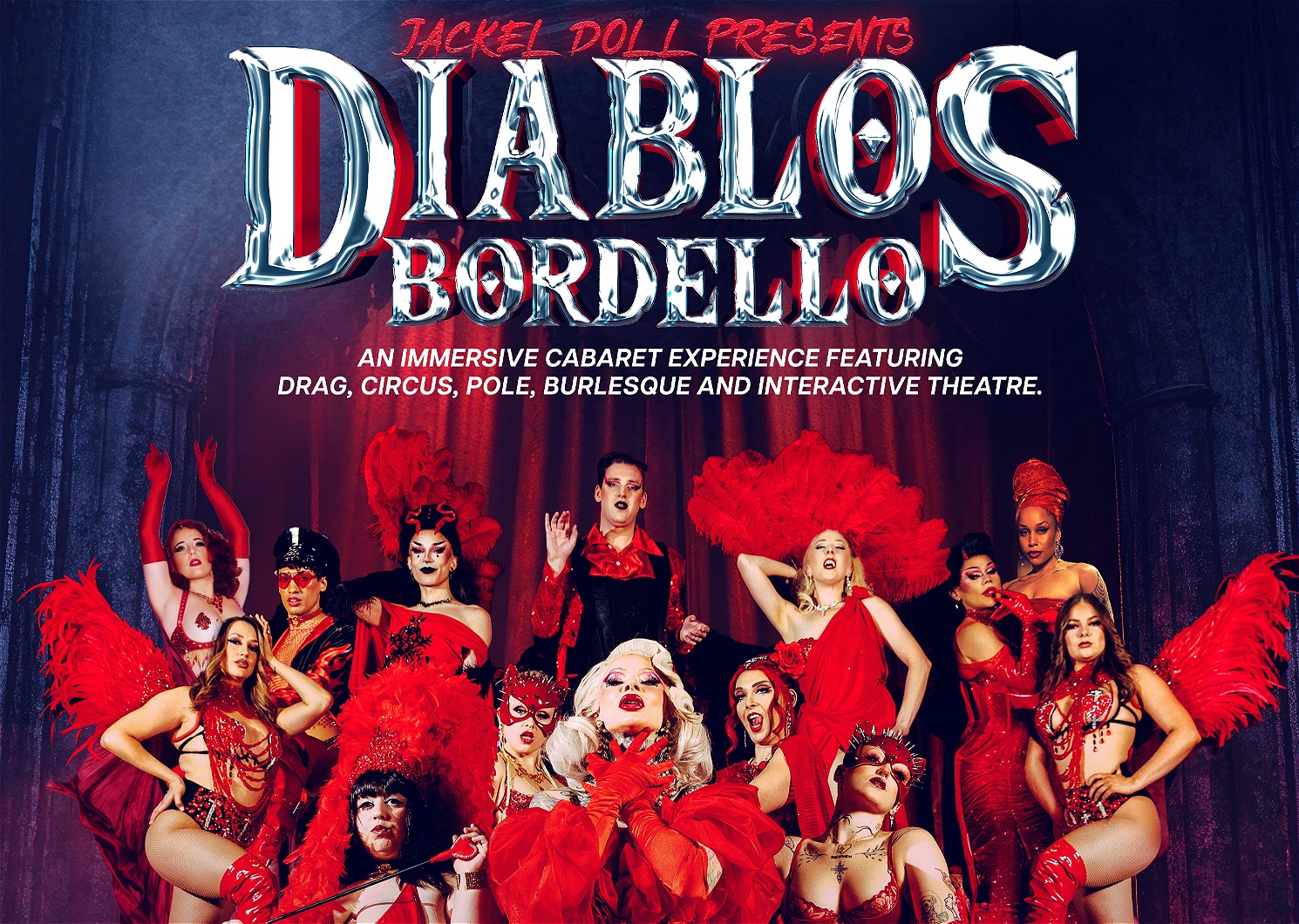 Jackel Doll Presents: Diablo’s Bordello A Night of Burlesque, Drag & Debauchery