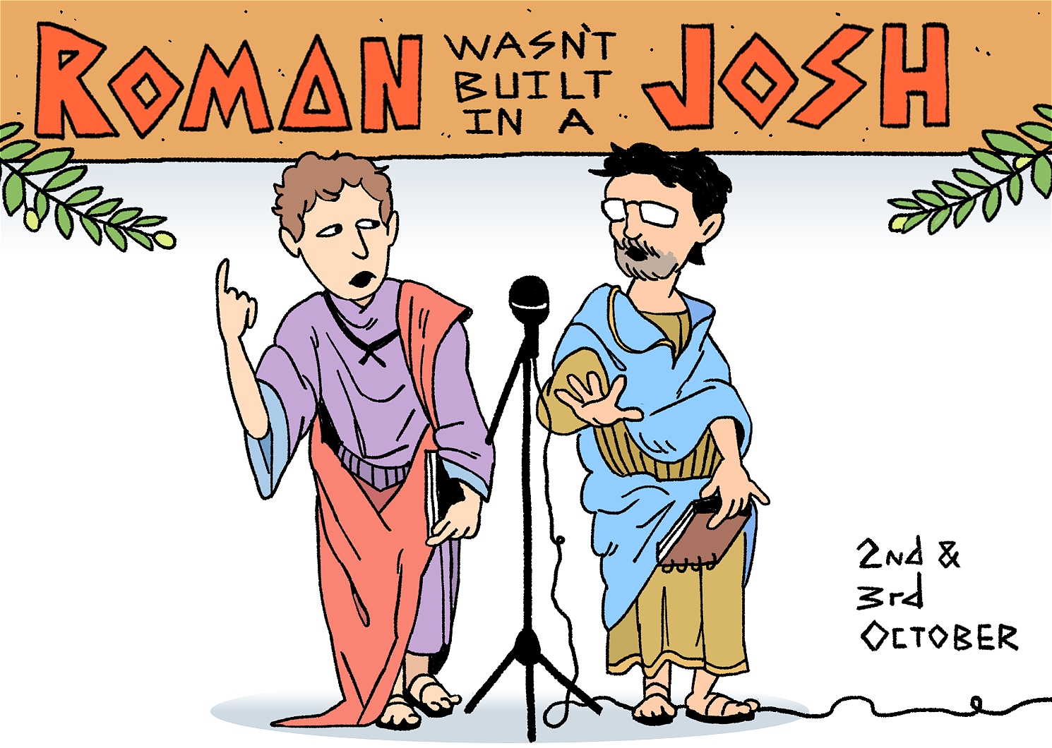 Roman wasn't built in a Josh