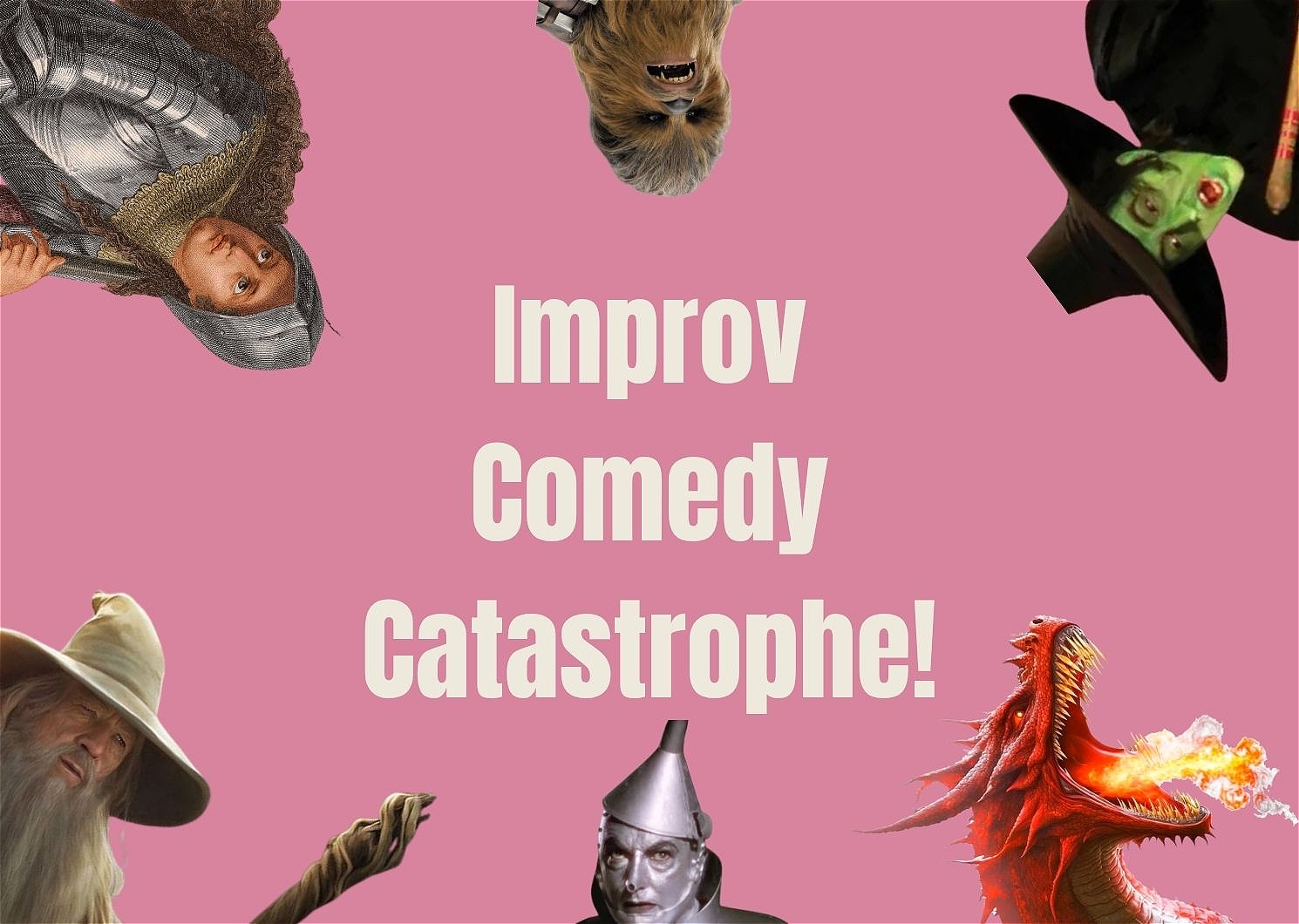 Improv Comedy Catastrophe!