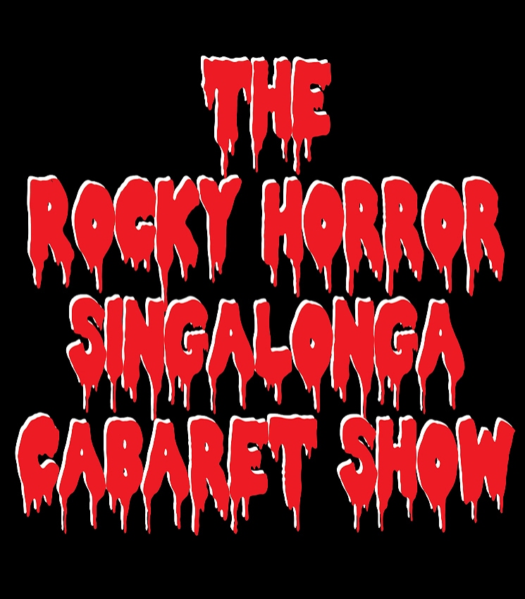 The Rocky Horror Singalonga Cabaret Show