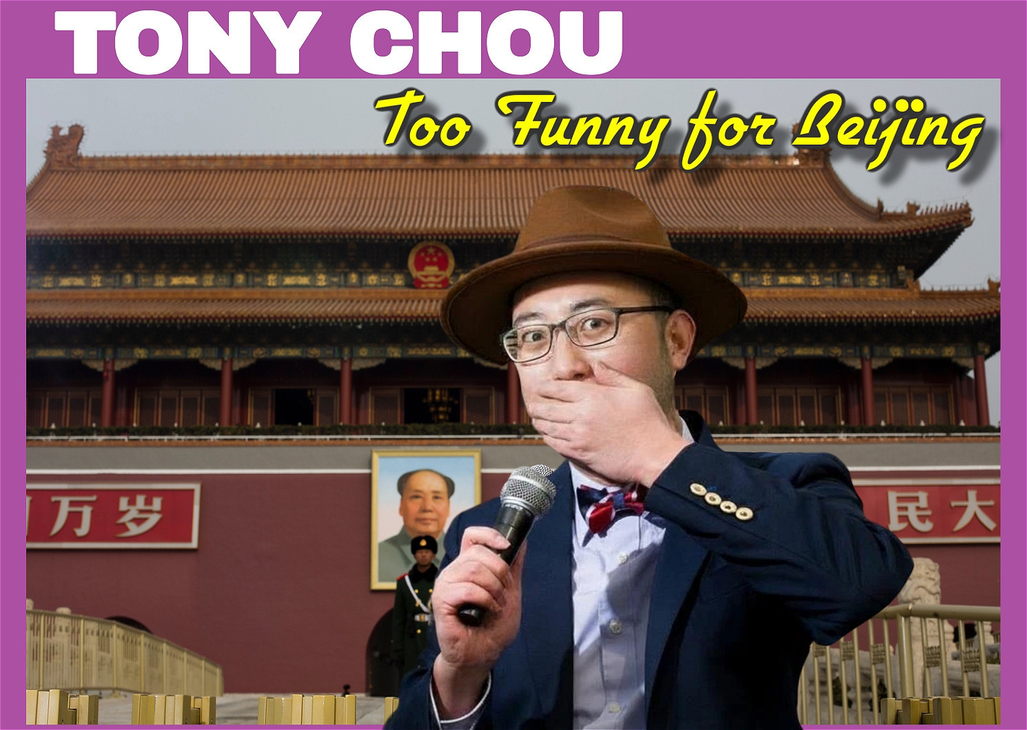TONY CHOU - TOO FUNNY FOR BEIJING