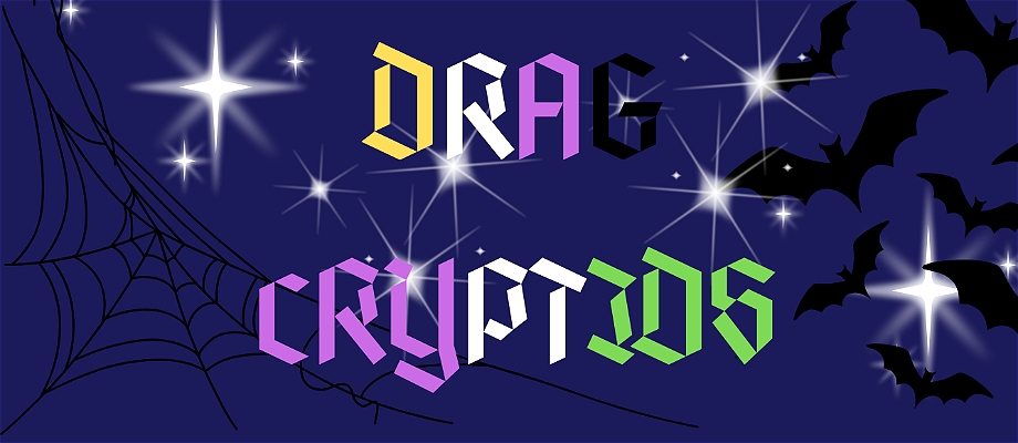 Drag Cryptids