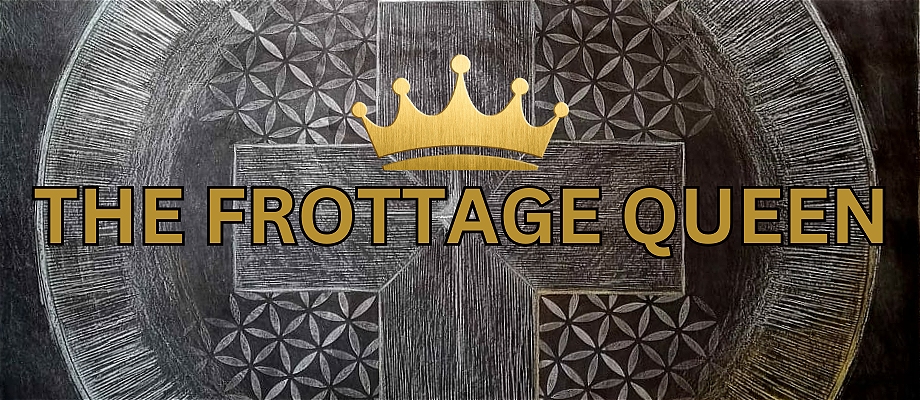 The Frottage Queen